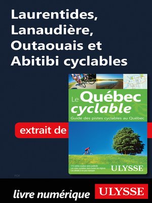 cover image of Laurentides, Lanaudière, Outaouais et Abitibi cyclables